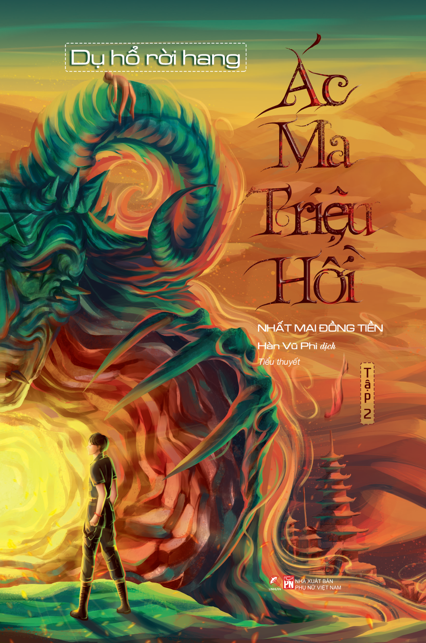  Combo Sách Ác Ma Triệu Hồi - Sói Đội Lốt Cừu + Dụ Hổ Rời Hang (Tập 1 + Tập 2) 