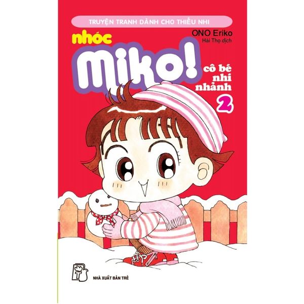 Nhóc Miko! Cô Bé Nhí Nhảnh - Tập 2 - Miko