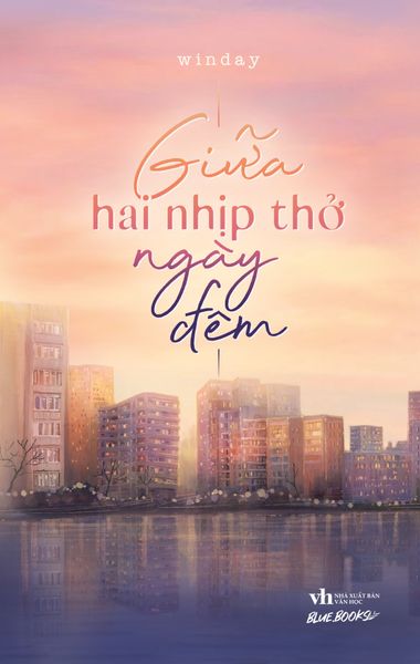 Giữa Hai Nhịp Thở Ngày Đêm - Văn Học