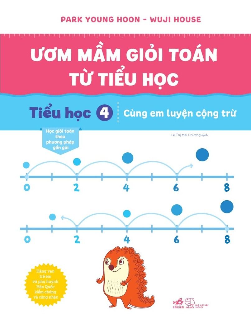  Ươm Mầm Giỏi Toán Từ Tiểu Học - Tiểu Học 4 - Cùng Em Luyện Cộng Trừ 