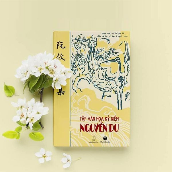 Tập Văn Họa Kỷ Niệm Nguyễn Du (Bản giấy dó) - Nguyễn Văn Phương