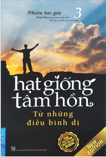 Hạt Giống Tâm Hồn - Tập 3: Từ Những Điều Bình Dị (Tái Bản 2023) 