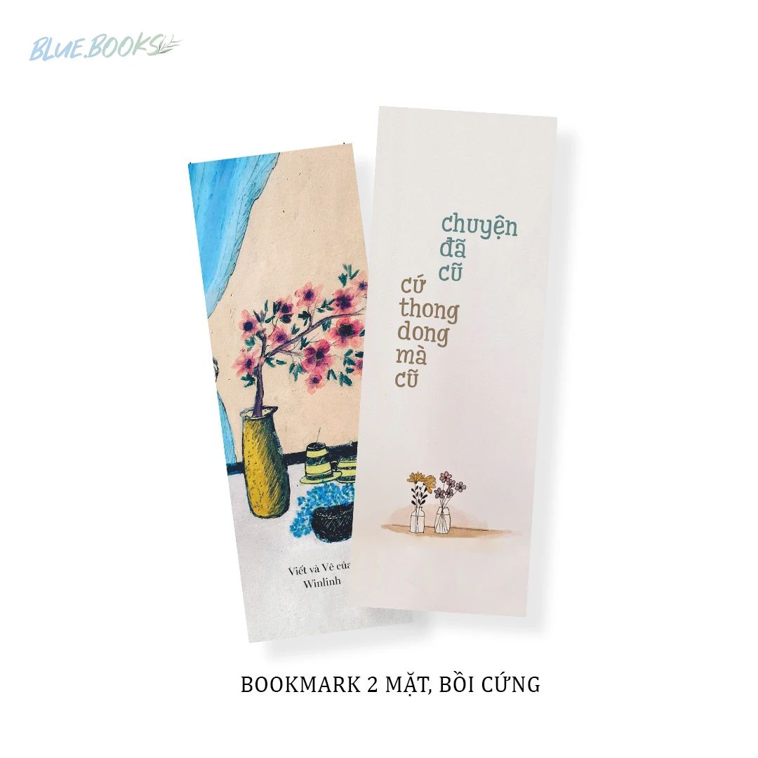  Chuyện Đã Cũ Cứ Thong Dong Mà Cũ 