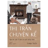  Tập 2_Thị Trấn Chuyện Kể 