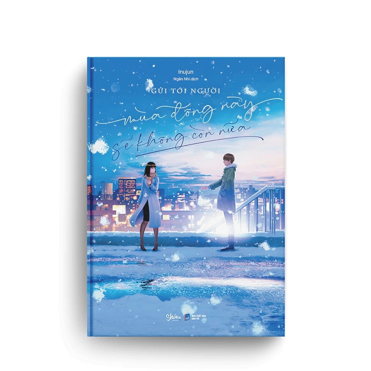  Gửi Tới Người Mùa Đông Này Sẽ Không Còn Nữa 