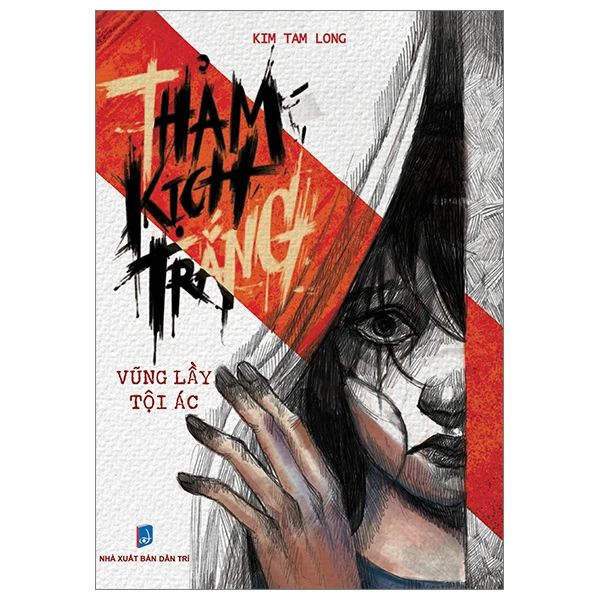  Thảm Kịch Trắng - Vũng Lầy Tội Ác 