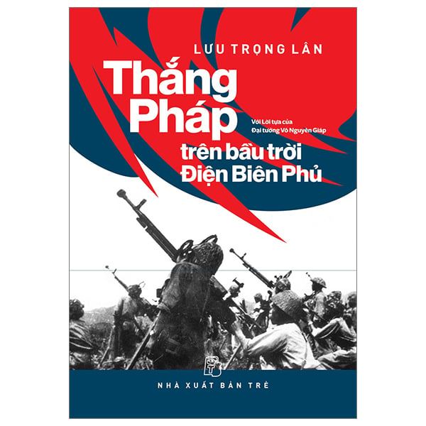  Thắng Pháp Trên Bầu Trời Điện Biên Phủ 