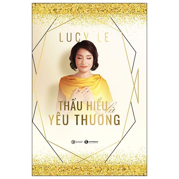 Thấu Hiểu Là Yêu Thương