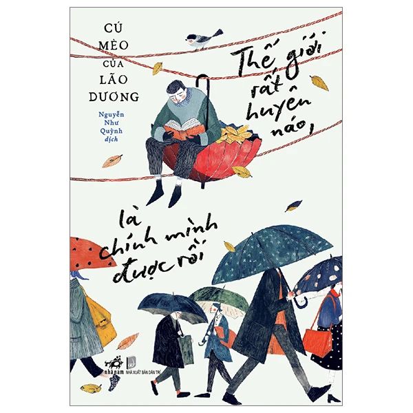 Thế Giới Rất Huyên Náo, Là Chính Mình Được Rồi - Minh Chính