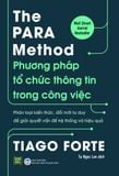  The Para Method - Phương Pháp Tổ Chức Thông Tin Trong Công Việc 