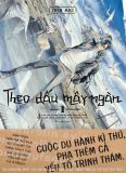  Theo Dấu Mây Ngàn - Tập 1 