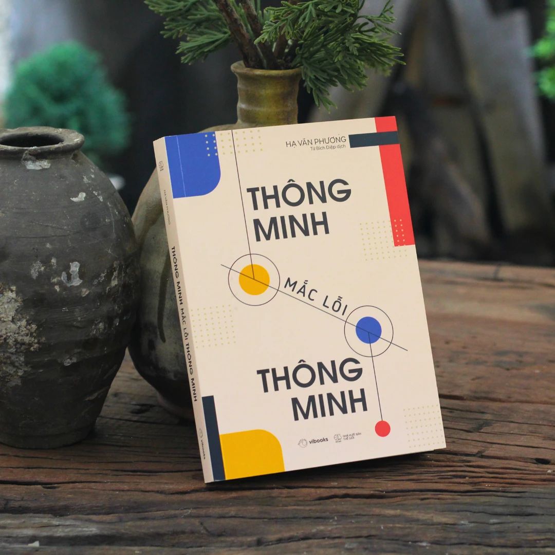  Thông Minh Mắc Lỗi Thông Minh 