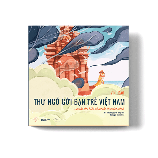Thư Ngỏ Gởi Bạn Trẻ Việt Nam... Muốn Tìm Hiểu Về Nguồn Gốc Của Mình - Book Hunter