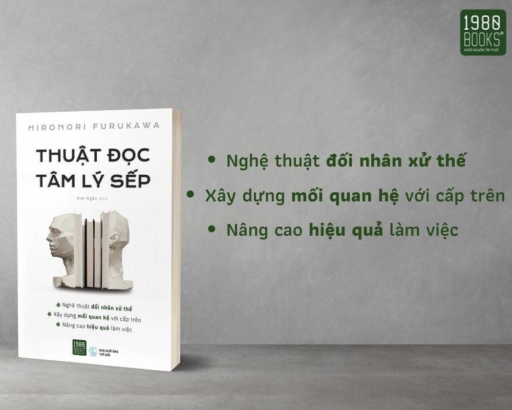  Thuật Đọc Tâm Lý Sếp 