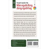  Thuật Quản Trị - Nhìn Người Đúng - Dùng Người Hay 
