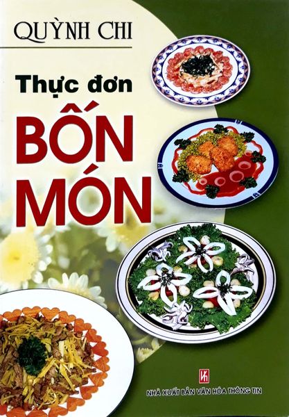 Thực Đơn Bốn Món - Việt Thư