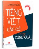  Tiếng Việt Cắc Cớ Cũng Cứng Cựa 