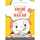  Khám Phá Tính Cách Trẻ - Tập 3: Khi Bé Siêu Háu Ăn 