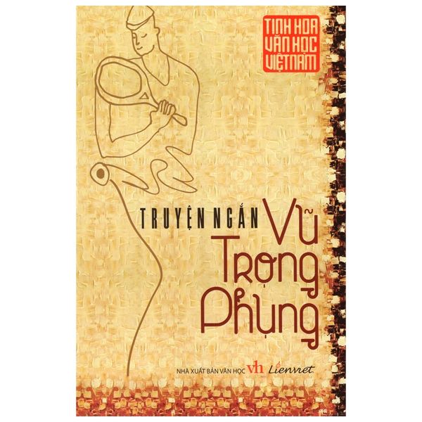 Truyện Ngắn Vũ Trọng Phụng - Liên Vũ
