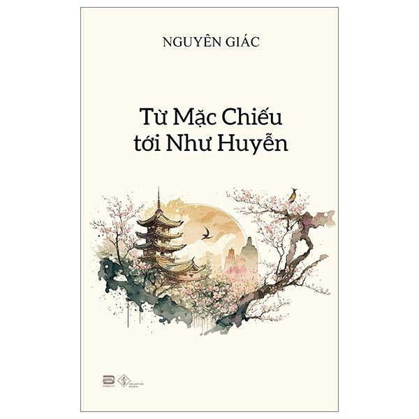  Từ Mặc Chiếu Tới Như Huyễn 