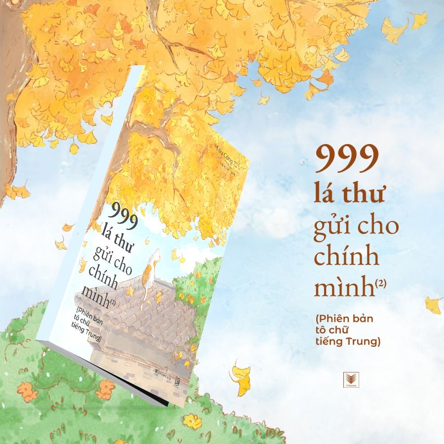  999 Lá Thư Gửi Cho Chính Mình - Phiên Bản Tô Chữ Tiếng Trung - Phần 2 