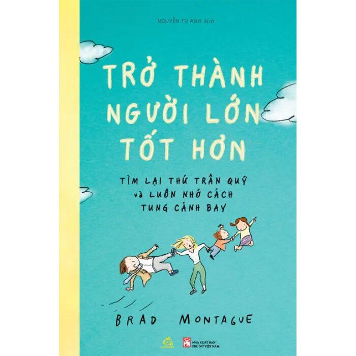  Trở Thành Người Lớn Tốt Hơn 
