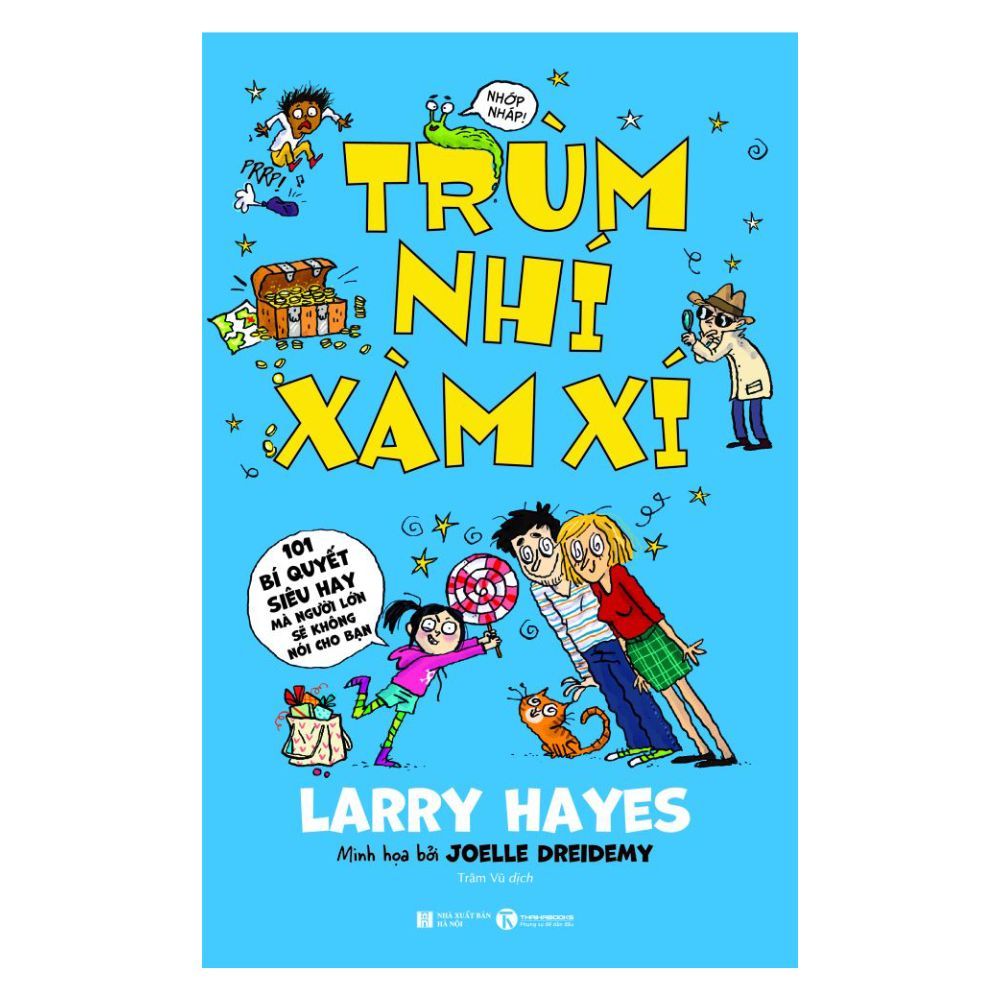  Trùm Nhí Xàm Xí 