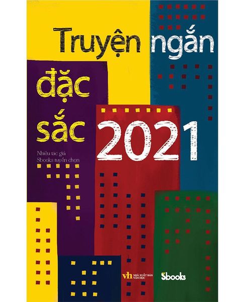 Truyện Ngắn Đặc Sắc 2021