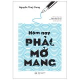  Hôm Nay Phải Mở Mang 