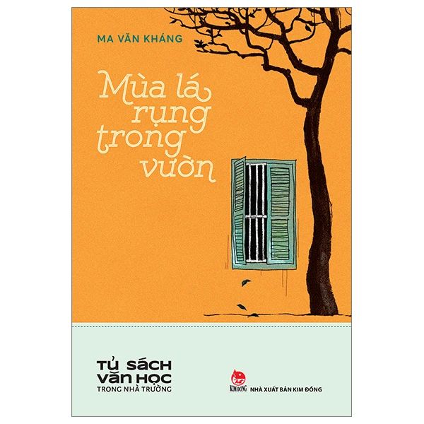  Tủ Sách Văn Học Trong Nhà Trường - Mùa Lá Rụng Trong Vườn 