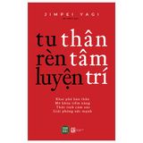  Tu Thân - Rèn Tâm - Luyện Trí 