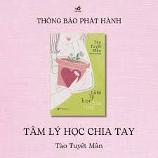  Tâm Lý Học Chia Tay 