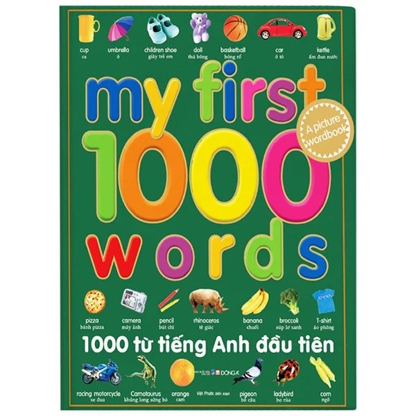  1000 Từ Tiếng Anh Đầu Tiên - My First 1000 Words 