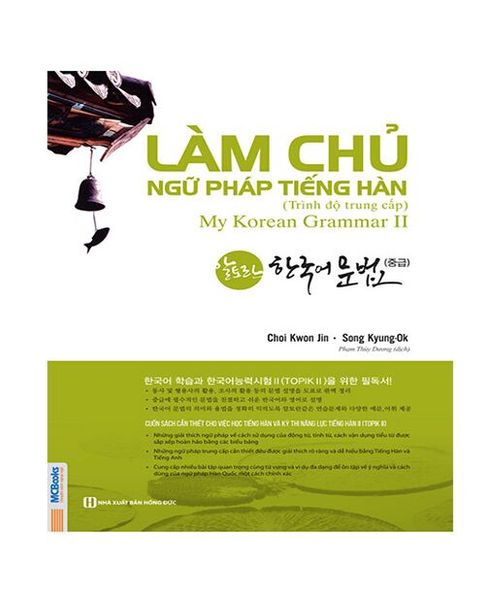 Làm Chủ Ngữ Pháp Tiếng Hàn – Dành Cho Người Bắt Đầu