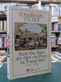  Nước Đại Nam Đối Diện Với Pháp Và Trung Hoa 1847-1885 