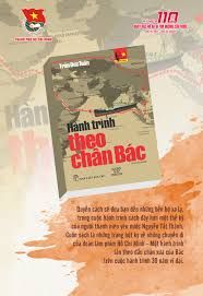  Di Sản Hồ Chí Minh. Hành Trình Theo Chân Bác 