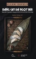  Đắng Cay Và Ngọt Bùi – Ellen Oxfeld 