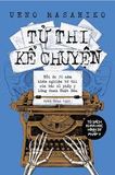  Tử Thi Kể Chuyện 