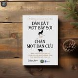  Dẫn Dắt Một Bầy Sói Hay Chăn Một Đàn Cừu 