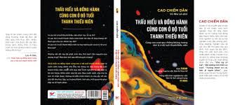  Thấu Hiểu Và Đồng Hành Cùng Con Ở Độ Tuổi Thanh Thiếu Niên 