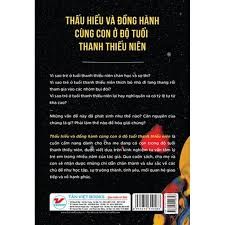  Thấu Hiểu Và Đồng Hành Cùng Con Ở Độ Tuổi Thanh Thiếu Niên 