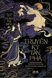  Truyền Kỳ Tân Phả 