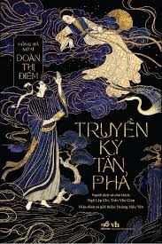  Truyền Kỳ Tân Phả 