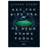  Báo Cáo Điều Tra Về Bệnh Hoang Tưởng 