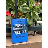  Maria Beetle - Sát Thủ Đối Đầu 
