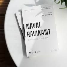  Naval Ravikant - Để thịnh vượng và hạnh phúc 