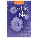  Thông Điệp Của Nước (Tái Bản 2024) 