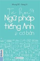  Tự Học Ngữ Pháp Tiếng Anh Cơ Bản 