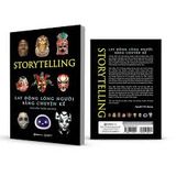  Storytelling - Lay Động Lòng Người Bằng Chuyện Kể 