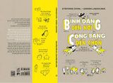 Bình Đẳng Đến Nơi, Công Bằng Đến Chốn 